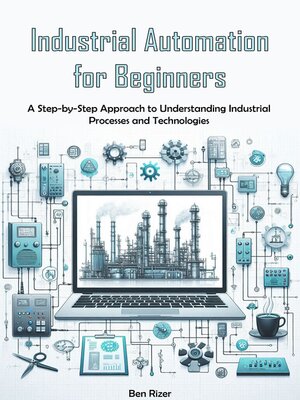 cover image of Industrial Automation for Beginners